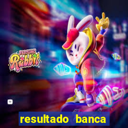 resultado banca caminho da sorte